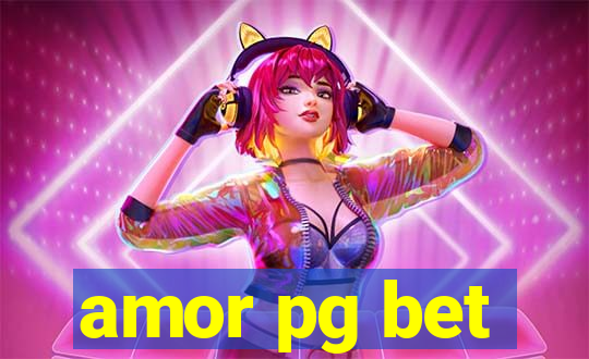 amor pg bet